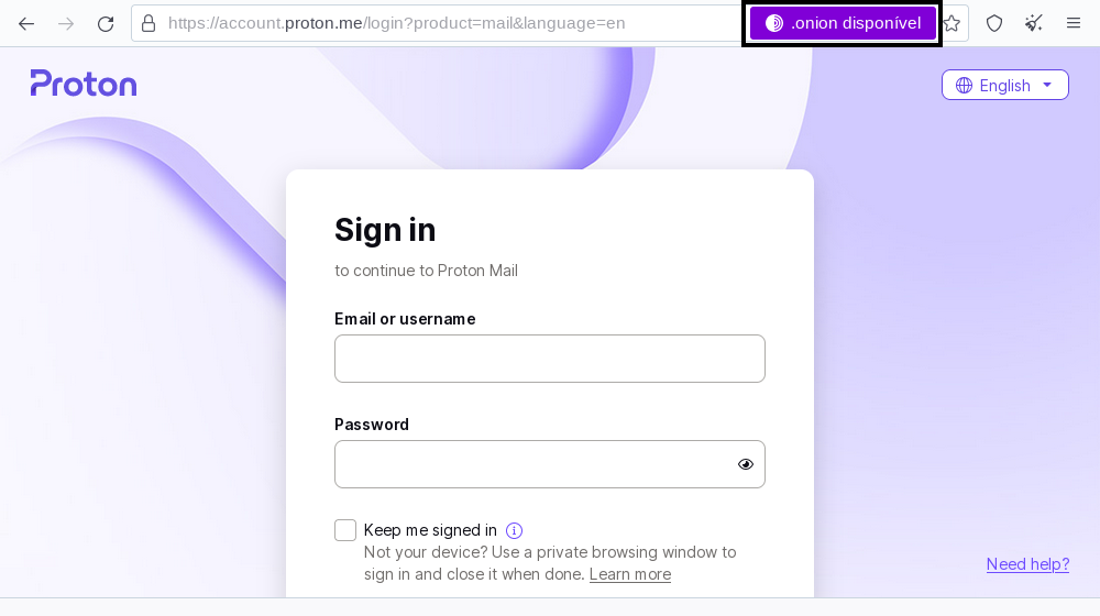 Tor avisando que o site do serviço de e-mail Proton possui uma versão ".onion"