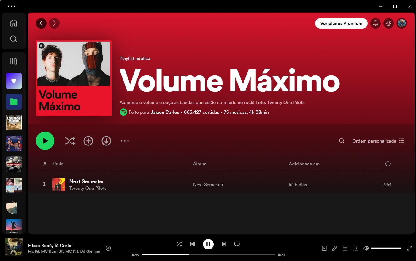 Playlist Volume Máximo